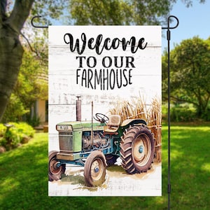 12x18 Garden Flag Sublimation Design, Welcome To Our Farmhouse, Tractor, Digital Design, PNG