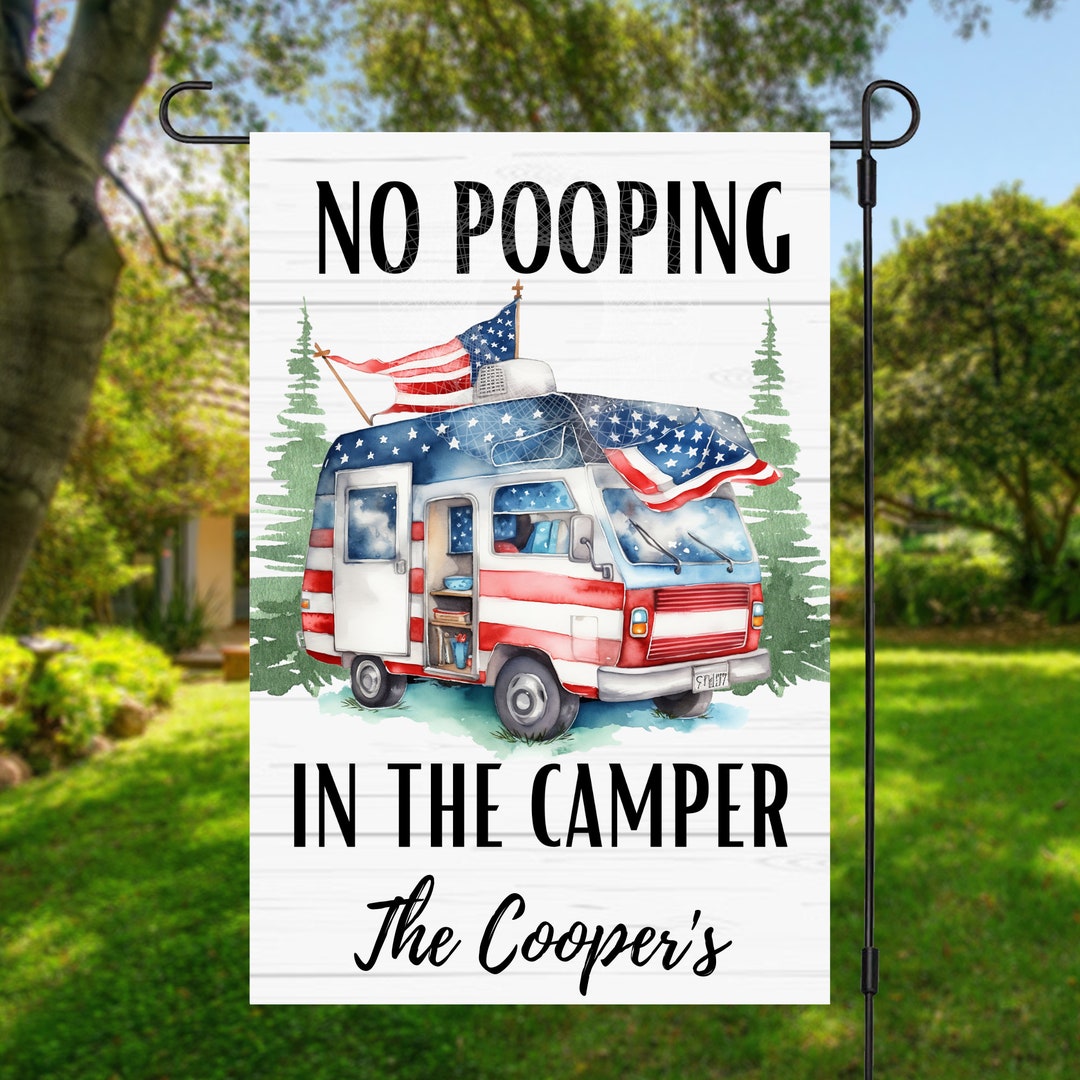 12X18 Funny Camping Flag Garden Flag Sublimation Design No Etsy