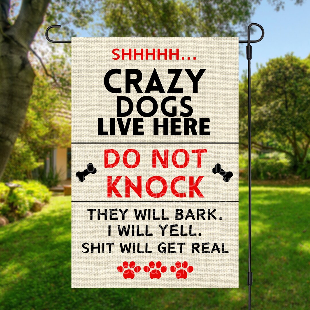 12x18 Garden Flag Sublimation Design, Funny Dog Flag Design, Crazy Dogs ...
