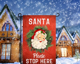 12x18 Garden Flag Sublimation Design, Santa Stop Here , Digital Design, PNG