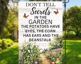 12x18 Garden Flag Sublimation Design, Don't Tell Secrets In The Garden, Garden Flag, Funny Garden Flag,Digital Design, PNG