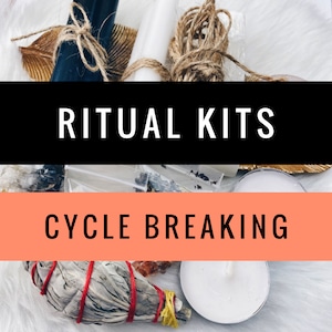 May include: A ritual kit for cycle breaking, featuring white candles, sage, and twine. The kit is labeled "Ritual Kits" and "Cycle Breaking".