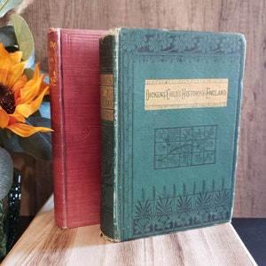 Antique Hardback Book "Dickens' Child's History of England" By Charles Dickens Copyright 1884 | Gifts for Book Collectors Dickens Book Gifts