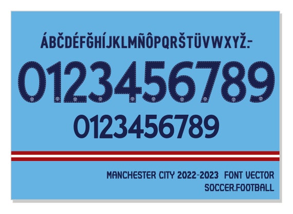 Font Vector Manchester City 2022/2023 Font SVG, AI, Eps, Pdf, TTF / Cutting  Kit, Vector File / Football Soccer Shirt. 