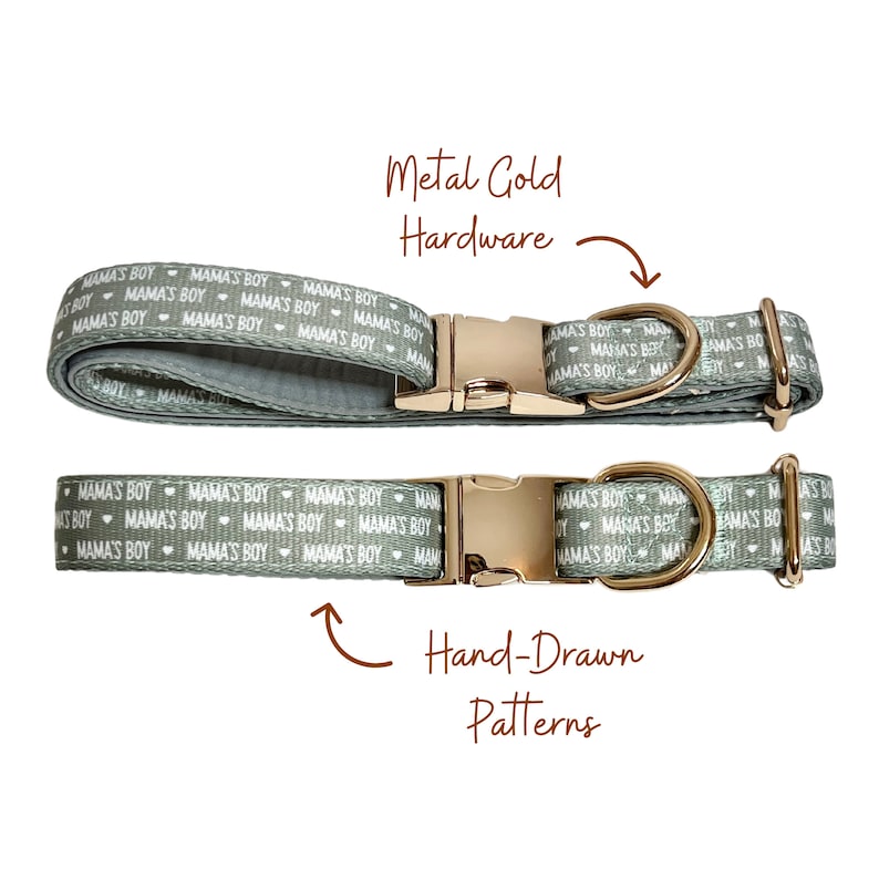 May include: Two green dog collars with gold hardware and a white repeating pattern that says "Mama's Boy".