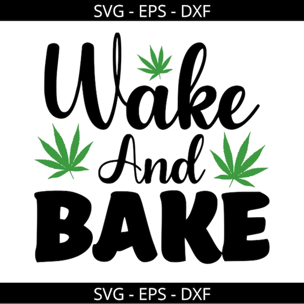 Wake and Bake Svg Etsy UK
