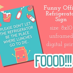 Funny Workplace Refrigerator Sign | Keep Refrigerator Clean Printable Sign for Home or Office | Humorous Refrigerator Sign | Refrig Clean Up