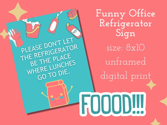 Funny Workplace Refrigerator Sign Keep Refrigerator Clean 51% OFF Funny Workplace Refrigerator Sign Keep Refrigerator Clean 51% OFF