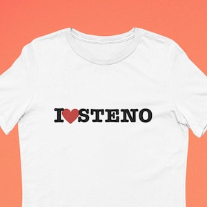 I Love Steno Women&#39;s Cut T-Shirt, Court Reporting T-Shirt Stenographer Shirt, Steno Student, Steno Shirt, Stenographer Shirt, Steno Swag