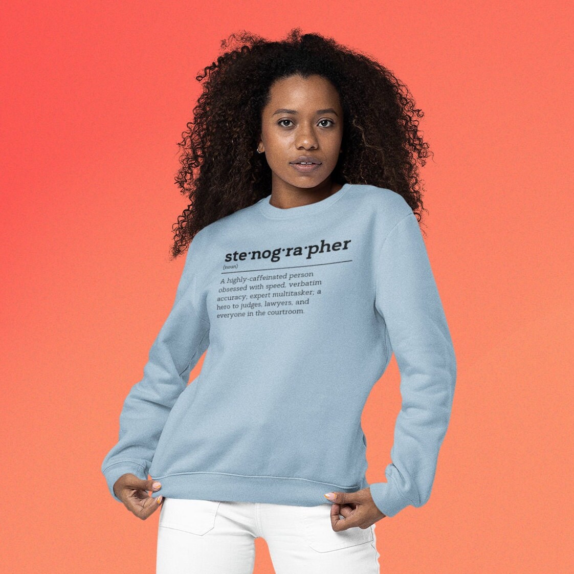 Court Reporter Definition Sweatshirt, Court Reporter Sweatshirt ...