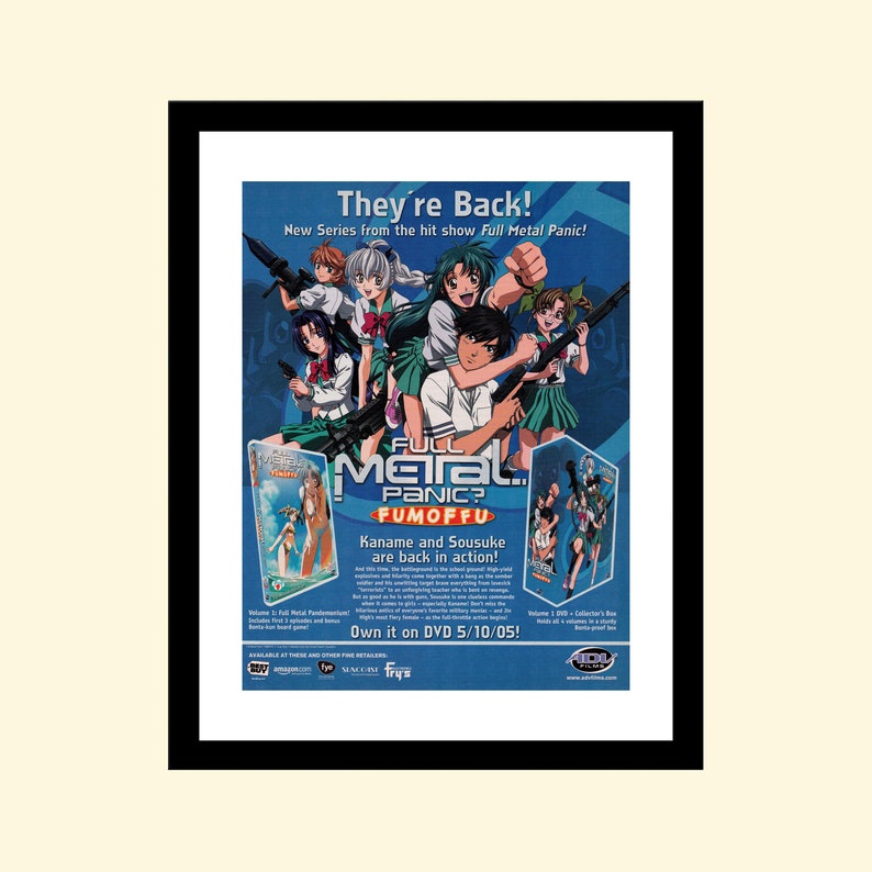 May include: A promotional poster for the anime series "Full Metal Panic? Fumoffu". The poster features a group of anime characters, including Kaname Chidori and Sousuke Sagara, holding guns. The text on the poster reads "They're Back! New Series from the hit show Full Metal Panic!" and "Own it on DVD 5/10/05!"