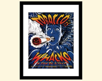 tobacco is wacko Vintage 2000s hilarious anti-smoking ad framed, retro advertisement 2000 00s