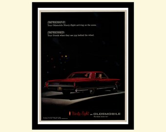 May include: A red Oldsmobile Ninety-Eight car driving at night with the text "IMPRESSIVE: Your Oldsmobile Ninety-Eight arriving on the scene. IMPRESSED: Your friends when they see you behind the wheel." and "Ninety-Eight OLDSMOBILE The Rocket Action Car!"