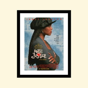 May include: A movie poster for the film "Poetic Justice" starring Janet Jackson. The poster features a blue and white background with a close-up of Janet Jackson in profile, wearing a black cap and a black shirt. The title of the film is in large, white letters with a red heart.