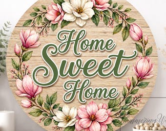 Letrero metálico de bienvenida "Home Sweet Home Magnolia": Decoración redonda para pared.
