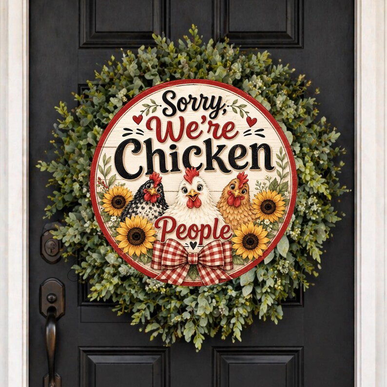 Sorry Chicken Chicken Lover Welcome Wreath Sign: Farmhouse Whimsical Decor - Etsy