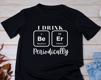 I Drink Beer Periodically - Unisex Softstyle T-Shirt