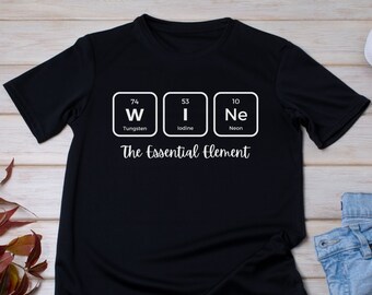 Wine The Essential Element - Unisex Jersey Short Sleeve Tee
