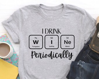 I Drink Vino Periodically - Unisex Jersey Short Sleeve Tee