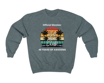 Old Ass Club for Birthdays and Anniversaries Light Letters - Unisex Heavy Blend Crewneck Sweatshirt