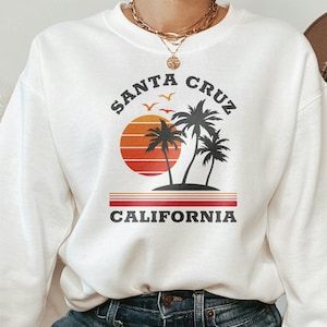 Santa Cruz Sweatshirt, Santa Cruz California Sweater, Santa Cruz Holiday Tee, California Vacation Sweatshirt