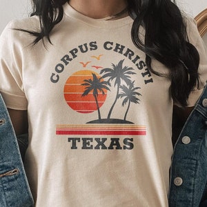 Corpus Christi Texas Shirt, Corpus Christi Shirt, Corpus Christi Sweatshirt, Corpus Christi Hoodie, Vacation Shirt, Beach Souvenir