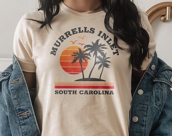 Murrells Inlet South Carolina Shirt, Murrells Inlet Shirt, Murrells Inlet Sweatshirt, Murrells Inlet Hoodie, Vacation Shirt, Beach Souvenir
