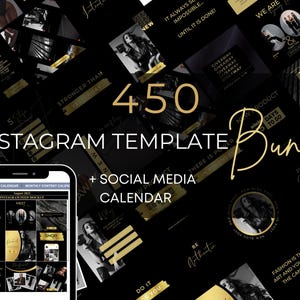 Könnte beinhalten: Eine digitale Sammlung von 450 Instagram-Vorlagen und einem Social-Media-Kalender in Schwarz und Gold. Das Design umfasst verschiedene Layouts mit goldenen Pinselstrichen, eleganter Typografie und Platzhaltern für Bilder und Texte.