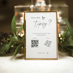 Minimalist Tip Your Bartender Sign | Tip Jar Sign | Venmo Tip Sign | Qr Code Sign Template | Instant Download | Feeling Tipsy | Scan To Pay