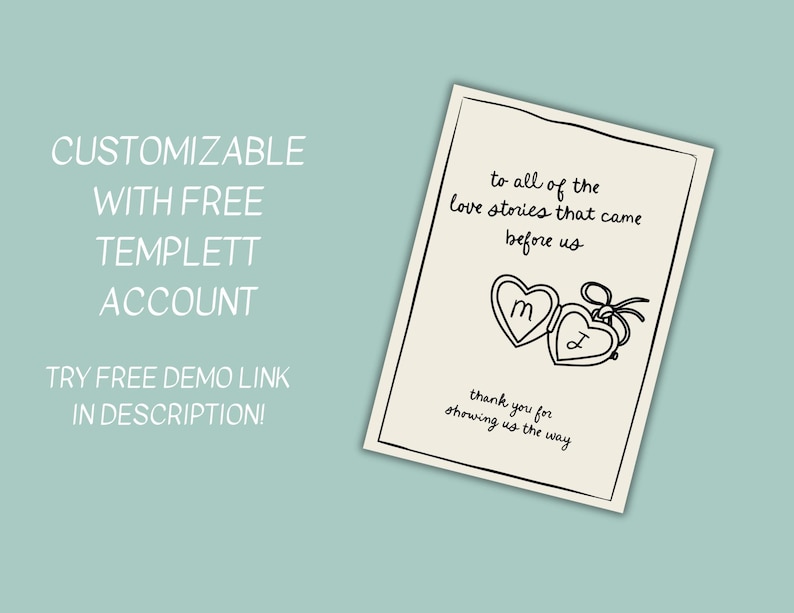 May include: A printable wedding card with a black and white illustration of two locket charms with the letters "M" and "J" inside. The text reads "To all of the love stories that came before us. Thank you for showing us the way."