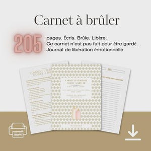 May include: A stack of three notebooks with the text "Carnet à brûler" and "Journal de libération émotionnelle". The central notebook has a geometric pattern and the text "Carnet d'écriture guidé à brûler". The number "205" is displayed.