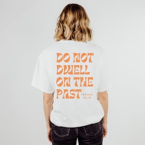 Isaiah 43:18 shirt, Christian Apparel, Faith Clothing, Christian T-Shirt, Christian Gift, Comfort Colors T-shirt, bible verse shirt