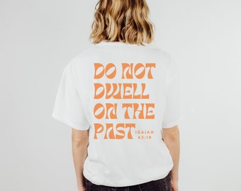 Camisa de Isaías 43:18, ropa cristiana, ropa de fe, camiseta cristiana, regalo cristiano, camiseta Comfort Colors, camiseta de versículo bíblico