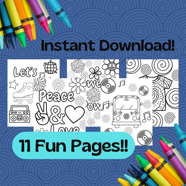 11 Groovy Coloring Pages - Printable Coloring - Kids Coloring - Peace - Love - Flowers