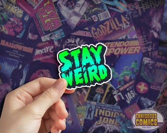 Stay Weird Sticker: Retro Green Vibes, Motivational Vinyl Decal