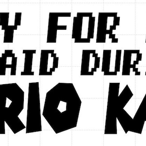 Mario Kart funny phrase Sticker Decal | Sorry for what I said Sticker | Nes | SNES | SWITCH