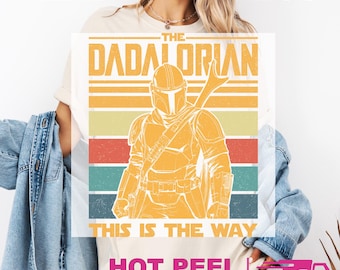 Star Wars Dadalorian DTF Transfer, Star Wars Father's Day Heat Press Transfer
