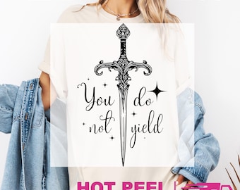 You Do Not Yield Sword DTF Transfers, Fourth Wing Book Lover Heat Press Transfers, Basgiath War Collage, Dragon Rider, Bookish Quote Tee