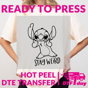 Stay Weird Stitch DTF Transfer, Black Line Art Alien Heat Press, Ready to Press, Hot Peel, Direct to Film Minimalist Tee