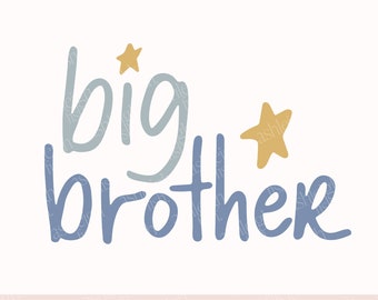 big brother svg, big brother cut file,big brother clip art, big brother png, hand lettered svg, commercial use, digital file