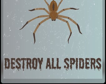 Destroy All Spiders - creature feature (digital download)