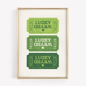 St Patrick&#39;s Day Lucky Charm Ticket Print: Green Dorm Decor (Digital Download)