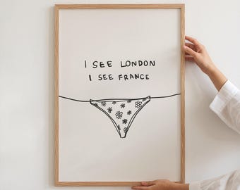 I See London Print: Funny Bathroom Minimalist Decor (Digital Download)