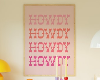 Howdy Cowgirl Art Print: Pink & Orange Dorm Decor (Digital Download)