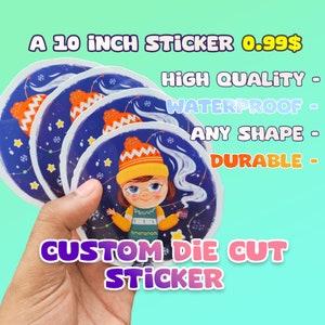 Pegatinas troqueladas impermeables personalizadas: su diseño como pegatina en cualquier forma y tamaño - Vinilo resistente e impermeable - Pegatina hecha a mano para empresas
