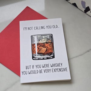 Whiskey birthday card, Old joke birthday card, Husband birthday card, Dad birthday card, Boyfriend birthday card, Funny birthday card