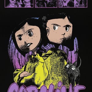 May include: A poster for the animated film "Coraline" with the title in purple. The image shows two main characters in yellow jackets, a black cat, and a series of small panels with characters at the top. The background is black.
