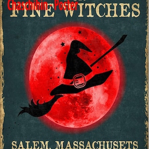 Può includere: Un poster in stile vintage con una silhouette nera di una strega che vola su una scopa davanti a una luna piena rossa. Il testo recita "Black Hat Society for Fine Witches Salem, Massachusetts Est 1692 Witch's Brew & Tarot Cards".