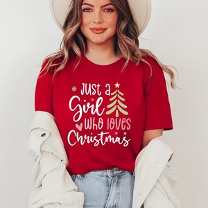 Christmas Tshirt - Just a Girl Who loves Christmas Tree - WinterShirt - Boho Clothing WinterMotiv - Cottagecorestyle - ChristmasShirt