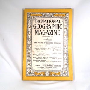 The National Geographic Magazine November 1934 China Southern California Vintage